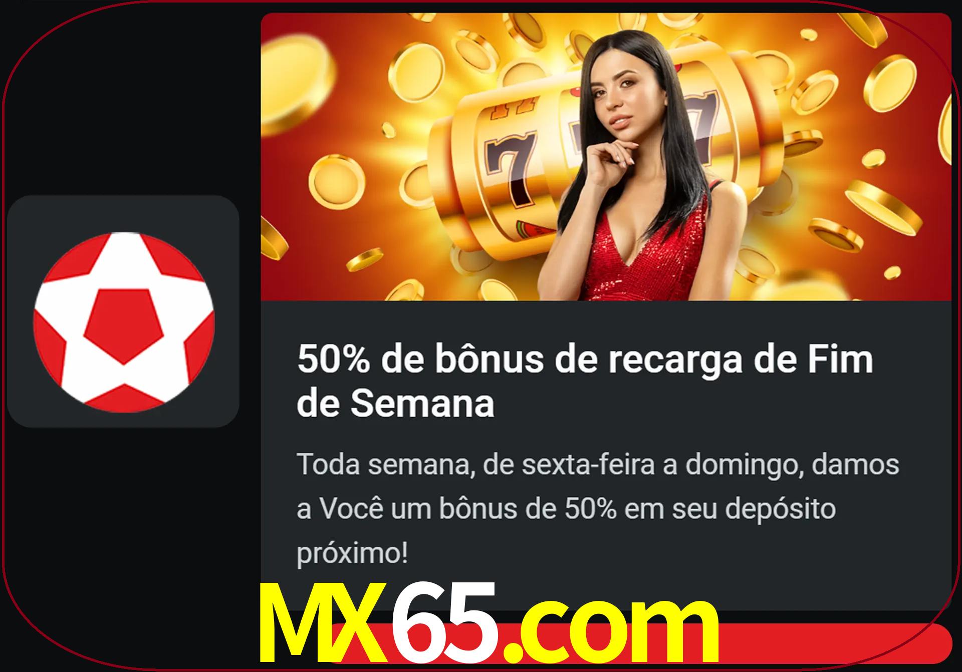 Volte a cada semana para receber novos bônus em dinheiro.
